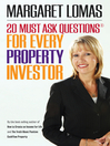 20 Must Ask Questions for Every Property Investor  1 by Margaret Lomas eBook